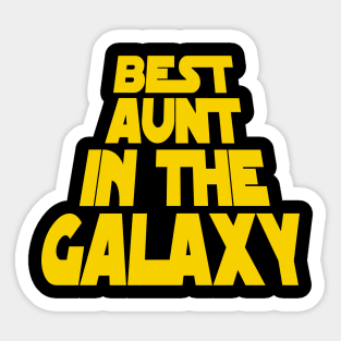 Best Aunt in the Galaxy Sticker